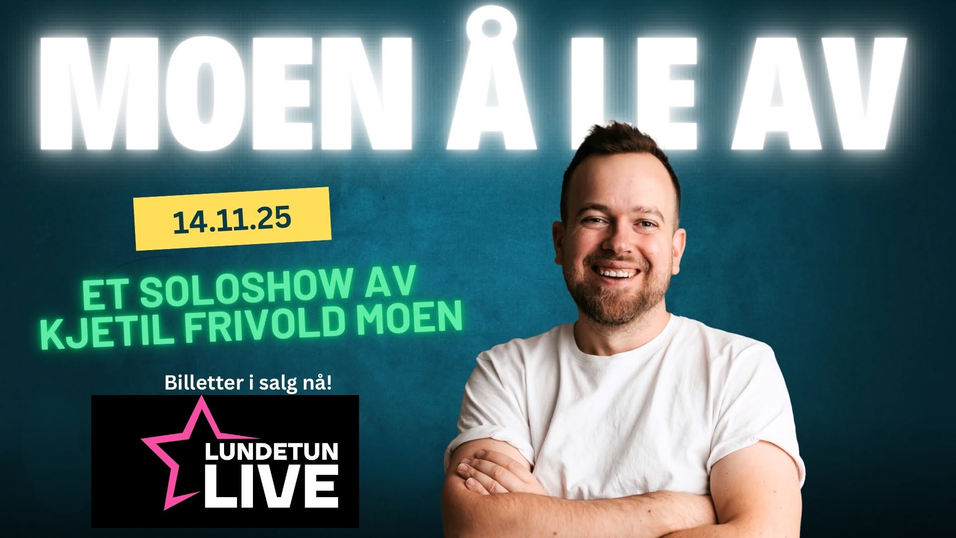 Moen å le av